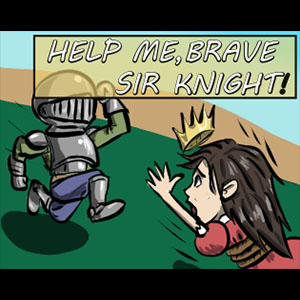 Help Me, Brave Sir Knight [R4]