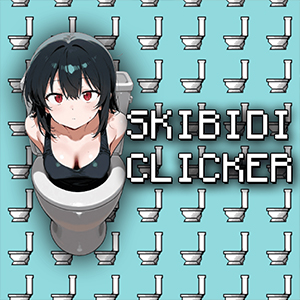 Skibidi Clicker [v1.0]